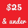 $25 & under
